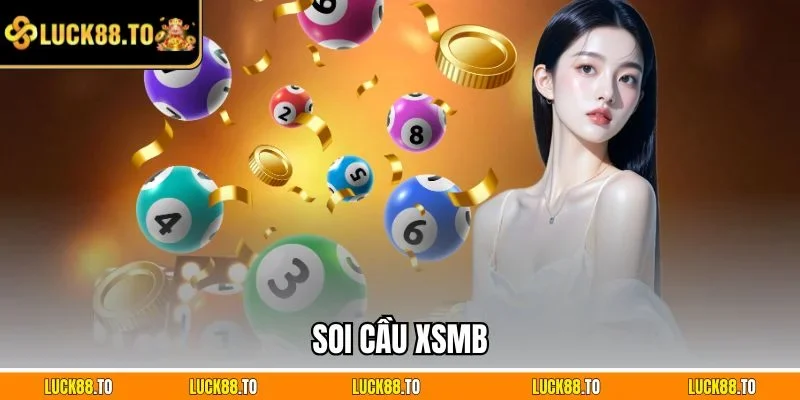Soi cầu XSMB